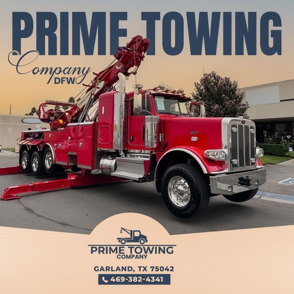 Why Choose Prime Towing Company in Garland TX